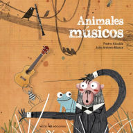 Animales musicos - Pedro Alcalde