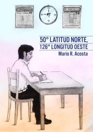 50° latitud norte, 126° longitud oeste - Mario R. Acosta