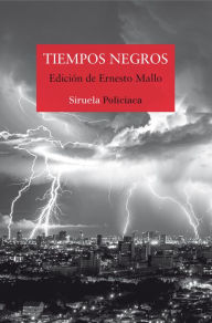 Tiempos negros Lorenzo Silva Author