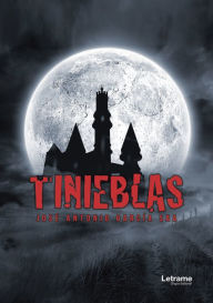 9788417161972 - José Antonio García Saa: Tinieblas - Libro