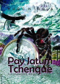 Pay Jatum Tchanque Hugo Héctor Isola Author