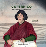 Copérnico: Una revolución en el cosmos David Calle Author