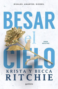 Besar el cielo / Kiss the Sky Becca Ritchie Author