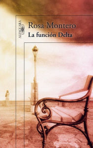 La funciÃ³n Delta Rosa Montero Author
