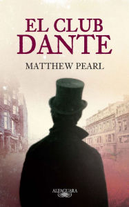 El club Dante Matthew Pearl Author