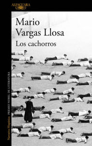 Los cachorros Mario Vargas Llosa Author