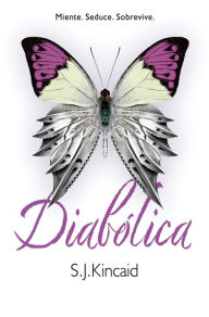 Diabolica S.J. Kincaid Author