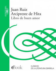 Libro de buen amor - Arcipreste De Hita, Juan Ruiz
