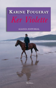 Ker Violette Karine Fougeray Author