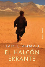 El halcón errante Jamil Ahmad Author
