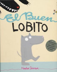 El Buen Lobito (Spanish Edition)