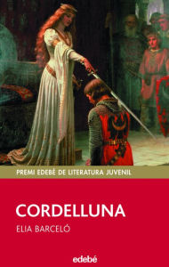 Cordelluna - Elia Barceló