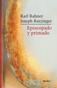 Episcopado y primado Joseph Ratzinger Author