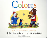 Colores Julia Donaldson Author