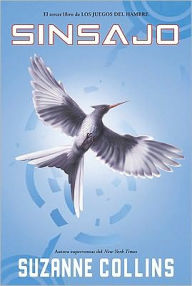 Sinsajo (Mockingjay) - Suzanne Collins