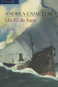 Un fil de fum Andrea Camilleri Author