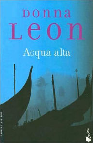 Acqua Alta (Spanish Language Edition) Donna Leon Author