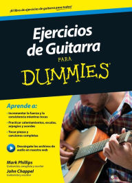 Ejercicios de guitarra para Dummies Mark Phillips Author