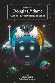 Guía del autoestopista galáctico Douglas Adams Author