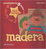 Madera: Manualidades en 5 pasos - Parramon