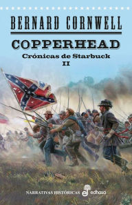 Copperhead (Spanish-language Edition) Bernard Cornwell Author