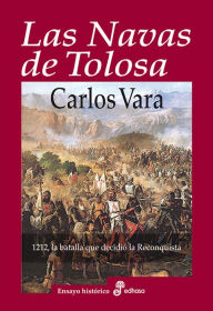 Las navas de Tolosa - Carlos Vara