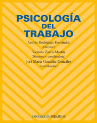 Psicología del trabajo Andrés Rodríguez Fernández Author
