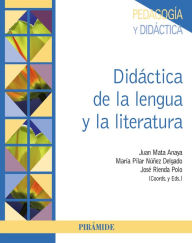 DidÃ¡ctica de la lengua y de la literatura Juan Mata Anaya Author