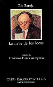 La Nave de Los Locos Pio Baroja Author