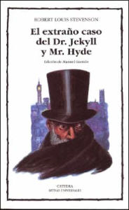 El extraño caso del Dr. Jekyll y Mr. Hyde (Dr. Jekyll and Mr. Hyde) Robert Louis Stevenson Author