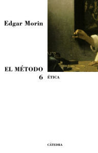 El Método 6 Edgar Morin Author