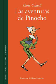 Las aventuras de Pinocho / The Adventures of Pinocchio. Story of a Puppet Carlo Collodi Author