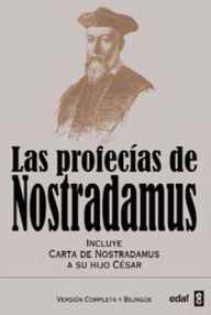 Las Profecías De Nostradamus - Michael Nostradamus