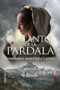 El Canto de La Pardala Fernando MartÃ­nez LaÃ­nez Author