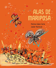 Alas de mariposa - Marisa López Soria
