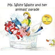 Ms. Wishy-Washy and Her Animals' Parade - Graciela Castellanos
