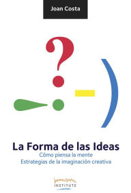 La forma de las ideas - Joan Costa