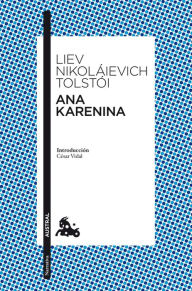 Ana Karenina Liev N. Tolstói Author