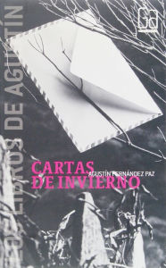Cartas de invierno (eBook-ePub) Agustín Fernández Paz Author