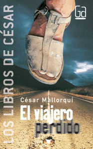 El viajero perdido (eBook-ePub) - César Mallorquí