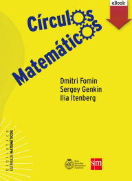 Círculos matemáticos (eBook) - Dmitry Fomin