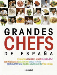 Grandes chefs de Espana Susaeta Publishing, Inc. Author