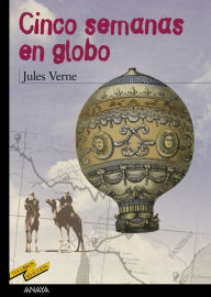 Cinco semanas en globo - Jules Verne