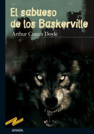 El sabueso de los Baskerville Arthur Conan Doyle Author