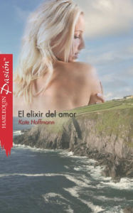 El elixir del amor - Kate Hoffmann