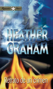 Retrato de un crimen - Heather Graham