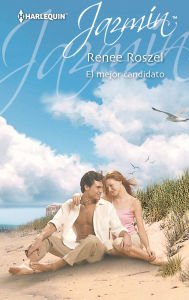 El mejor candidato Renee Roszel Author