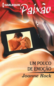Um pouco de emoção - Joanne Rock