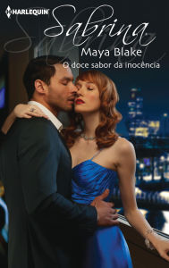 O doce sabor da inocência - Maya Blake