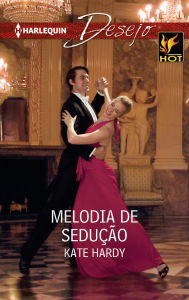 Melodia de sedução Kate Hardy Author